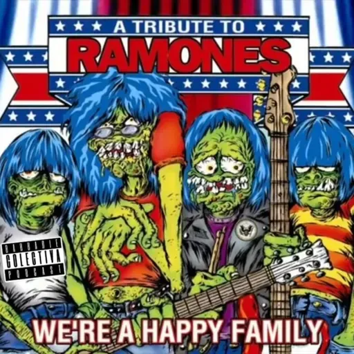  Cortito y al Pie. Ramones, We´re a happy family