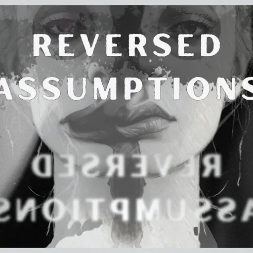 Ground Zero Rewind- Reversed Assumptions