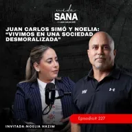 “Vivimos en una sociedad desmoralizada” - Ep. 227