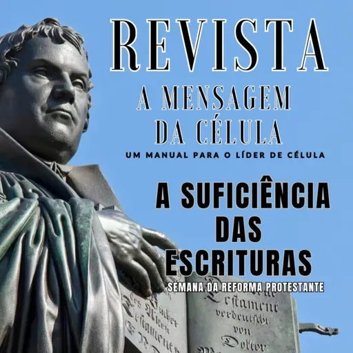 Comentário do Caderno - A SUFICIÊNCIA DAS ESCRITURAS