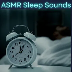 ASMR Sleep Sounds