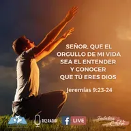 SEÑOR, QUE EL ORGULLO DE MI VIDA SEA EL ENTENDER Y CONOCER QUE TÚ ERES DIOS. Jeremías 9:23-24