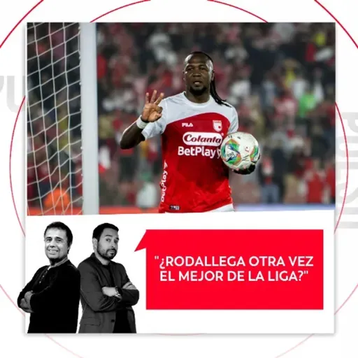 ¿Rodallega otra vez el mejor de la Liga? El Pulso del Fútbol, 5 de mayo del 2026