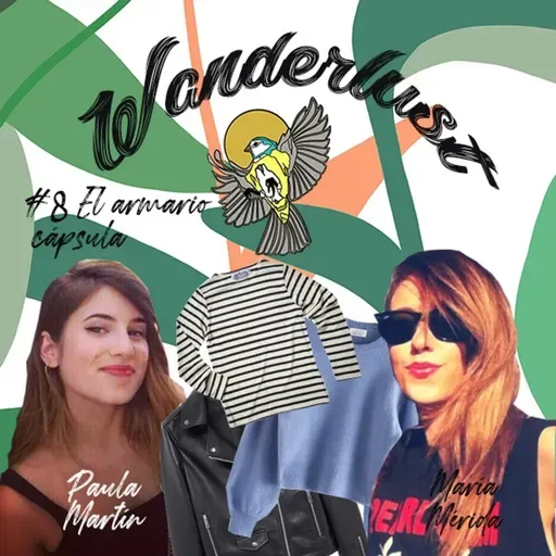 #8 El armario cápsula, con María Mérida