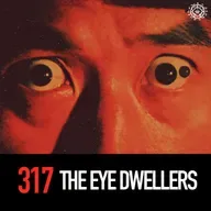 The Eye Dwellers