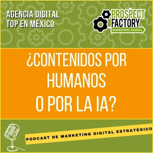 ¿Contenidos por humanos o por la IA?