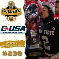 Ep 238: Preview Conference USA - A liga acolhedora