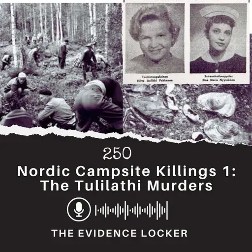 250: Nordic Campsite Killings 1: The Tulilathi Murders