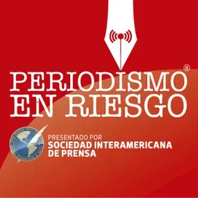 Periodismo en riesgo