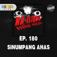 Episode 180 : SINUMPANG AHAS