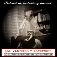 E61. Vampiros y Espectros