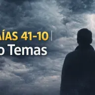 E22 Isaías 41:10 | No Temas: La Presencia, el Poder y la Promesa de Dios | CRB del Norte de Chihuahua