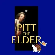 12c. Pitt the Elder (Pt 3)