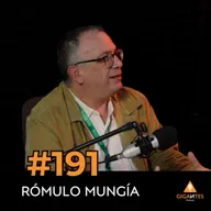#191 Ing. Rómulo Mungía ¿Cómo formar equipos de alto desempeño en la construcción?