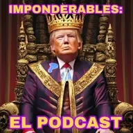 Episodio #115: The Madness Of King Donald