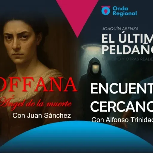 EL ÚLTIMO PELDAÑO T34C039 Encuentros cercanos ¿Con la realidad? Toffana: el ángel de la muerte. (05/07/2025)