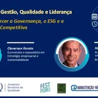 Live “Como fortalecer a Governança, o ESG e a Inteligência Competitiva", com Cleverson Forato