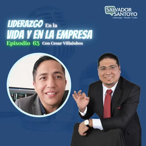 #63 | Liderazgo en la vida y en la empresa