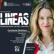 Tras las Líneas 266. [Constanza Michelson] - Responsabilidad, lenguaje y ética social