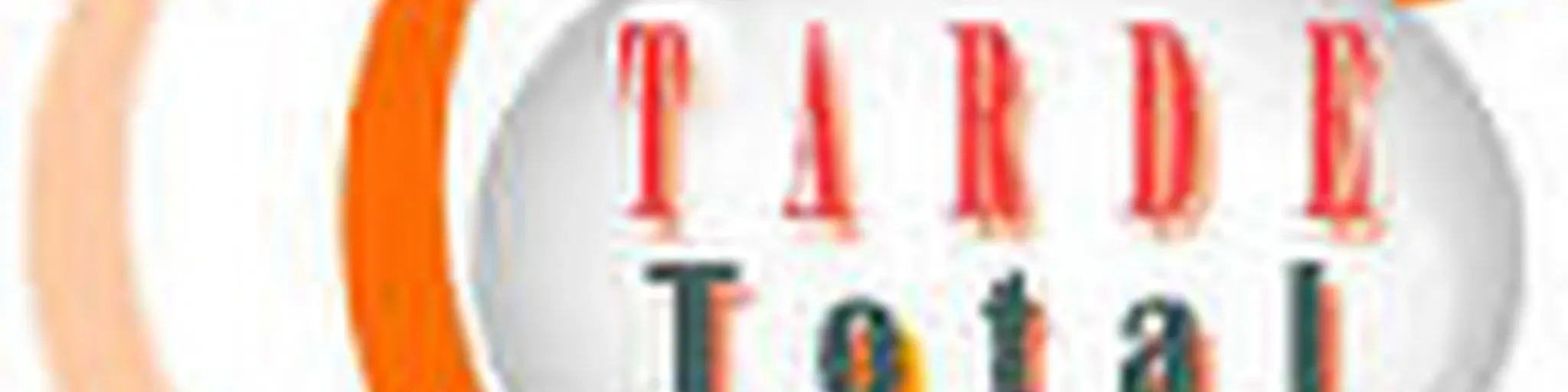 PROGRAMA TARDE TOTAL