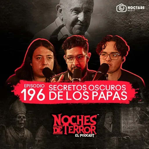EP 196: ¿Francisco podría ser el último papa? | Secretos oscuros de los Papas
