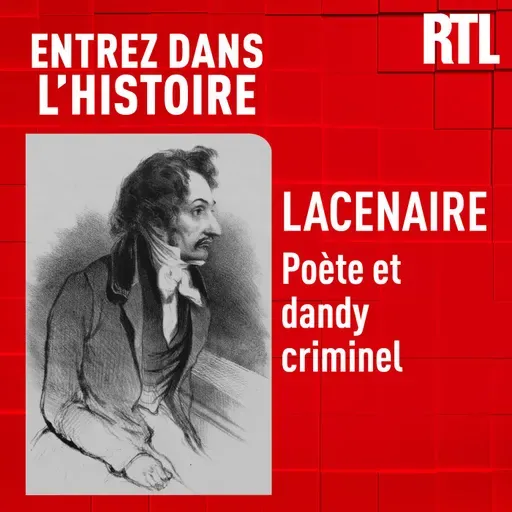 Lacenaire : poète et dandy criminel
