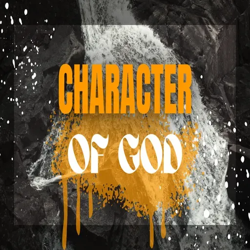 The Character of God