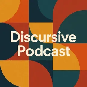 Discursive Podcast