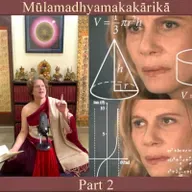 Mūlamadhyamakakārikā - Part 2