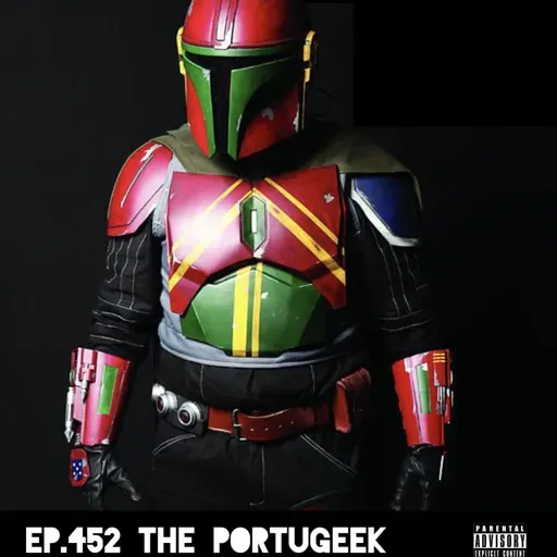 Ep.452 The Portugeek