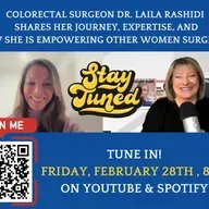 Empowering Women Surgeons: Dr. Laila Rashidi