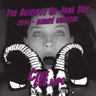 E61: The Autopsy Of Jane Doe (2016) - André Øvredal