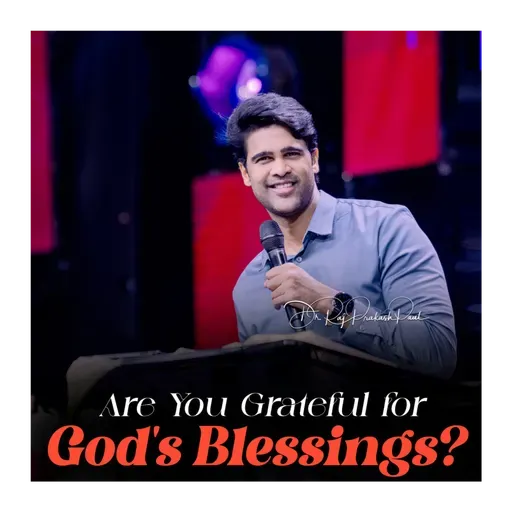 Are You Grateful for God's Blessings?