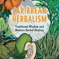 Caribbean herbalism with Aleya Fraser