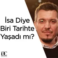 İsa diye biri yaşamış mıdır? | Doç. Dr. Zafer Duygu