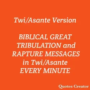 Twi - Great Tribulation and Rapture Series Radio