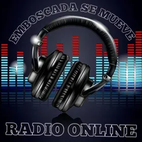 EMBOSCADA SE MUEVE