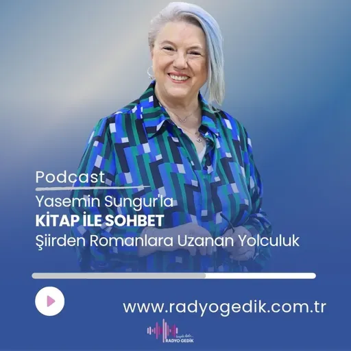 YASEMİN SUNGUR'LA KİTAP İLE SOHBET