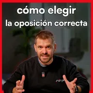 Cómo Elegir la Oposición Correcta (y no suspender tras años de esfuerzo)