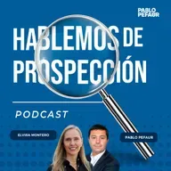 Episodio 102 - Optimizando canales para prospectar, Inbound + Outbound - Entrevista a Elvira Montero