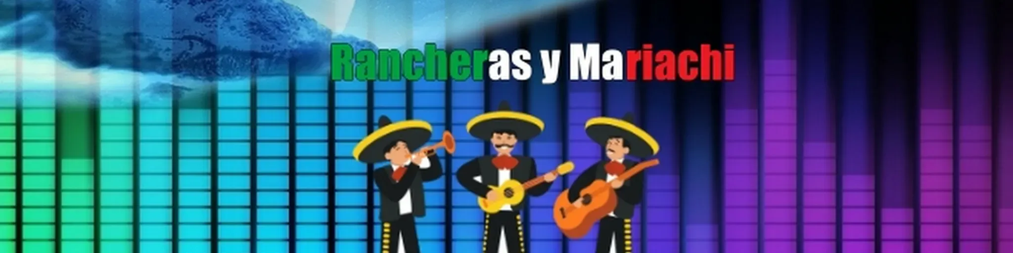 Rancheras y Mariachi