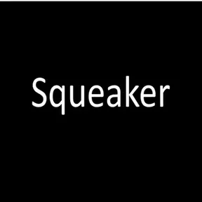 Squeaker