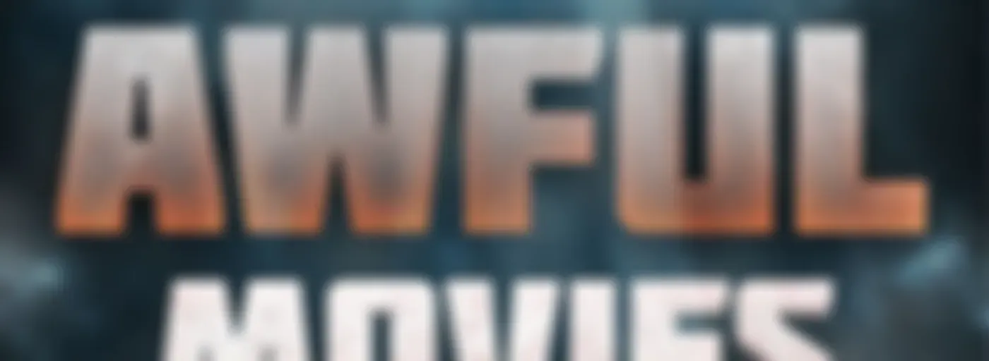 God Awful Movies