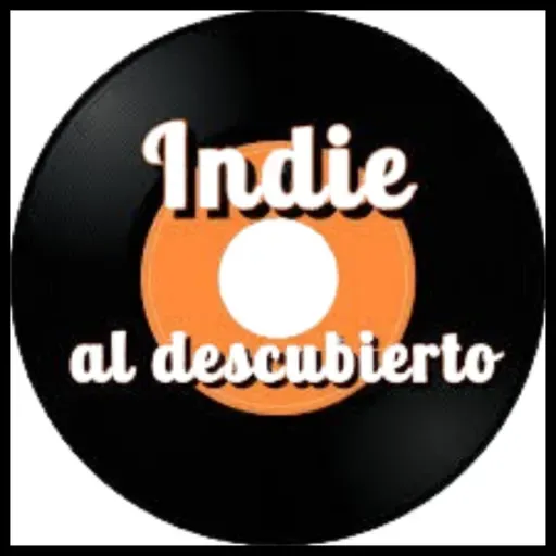 Indie al Descubierto - Programa 268
