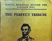 THE PERFECT TRIBUTE AN ABE LINCOLN STORY BY R.M.S. ANDREWS  AMERICA 250