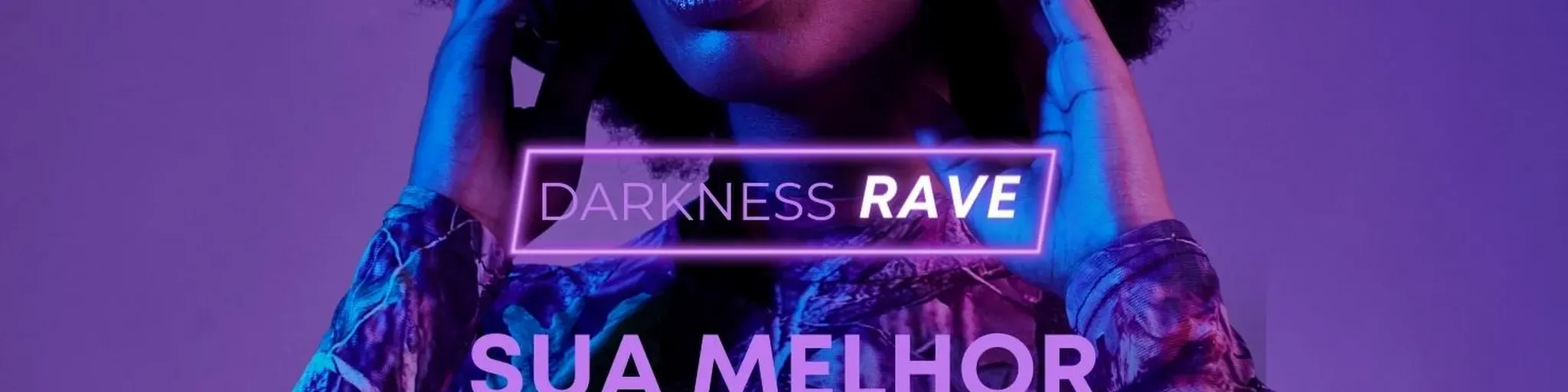 Darkness Rave
