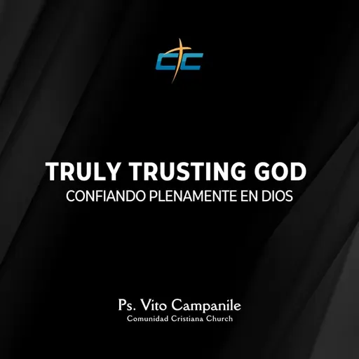 Confiando Plenamente En Dios