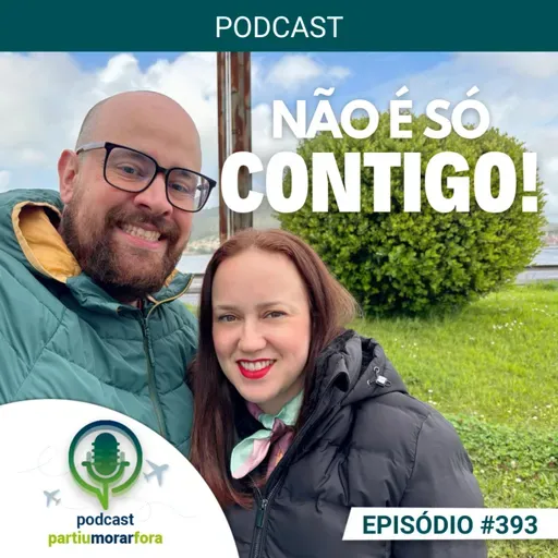 Não é só contigo - Episódio - 393