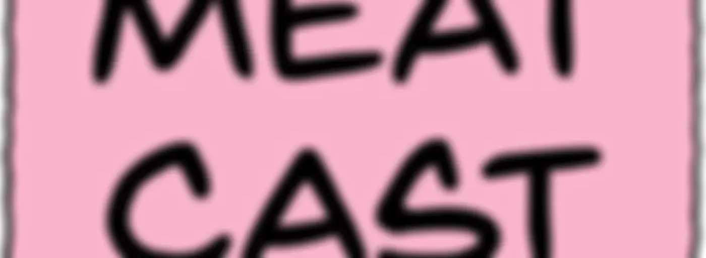 MeatCast: A Heathcliff Podcast