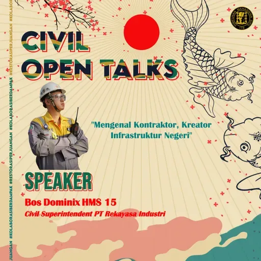 #HMSPodcast x Keprofesian : CivTalks - Mengenal Kontraktor, Kreator Infrastuktur Negeri